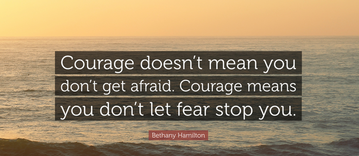 Courage and Fear: